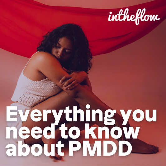 What is PMDD? Do I have a Premenstrual Dysphoric Disorder?